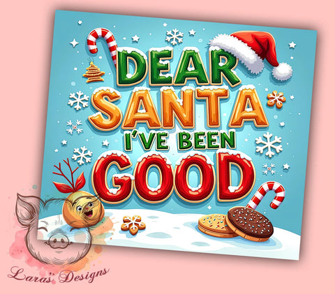 Funny Christmas Tumbler, Dear Santa Design, Holiday Sublimation, 20oz Tumbler Wrap, Digital Download, Humorous Christmas Gifts, Inflated Tumbler Wrap Sublimation Lara' s Designs 