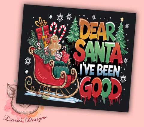 Funny Christmas Tumbler, Dear Santa Design, Holiday Sublimation, 20oz Tumbler Wrap, Digital Download, Humorous Christmas Gifts, Inflated Tumbler Wrap Sublimation Lara' s Designs 
