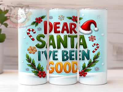 Funny Christmas Tumbler, Dear Santa Design, Holiday Sublimation, 20oz Tumbler Wrap, Digital Download, Humorous Christmas Gifts, Inflated Tumbler Wrap Sublimation Lara' s Designs 