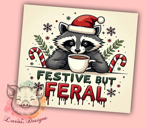 Funny Christmas Tumbler, Drunk Raccoon Design, Festive But Feral, 20oz Tumbler Wrap, Digital Download, Quirky Holiday Gifts, Sublimation PNG Sublimation Lara' s Designs 