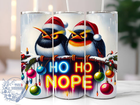 Funny Christmas Tumbler, Ho Ho Nope, Bird Design, Sublimation PNG, Holiday Humor, 20oz Drinkware, Unique Gift, Festive Bird Sublimation ToriDesigns 