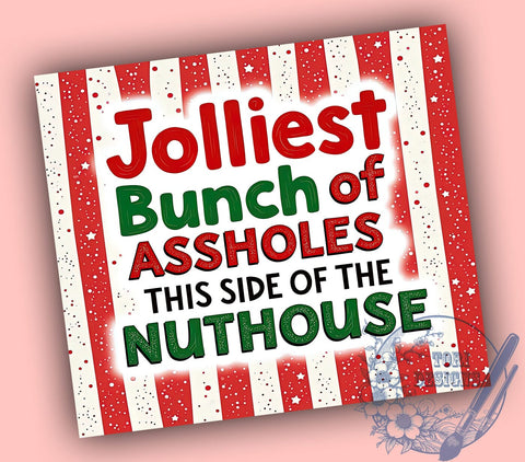 Funny Christmas Tumbler, Sarcastic Holiday Wrap, Jolliest Bunch of Assholes Design, 20oz Sublimation Tumbler, Christmas Vacation Mug, Humorous Drinkware, Holiday Sarcasm Cup Sublimation ToriDesigns 