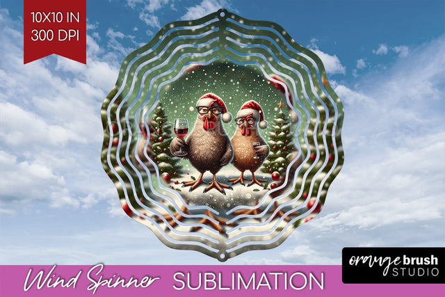 Funny Christmas Wind Spinner PNG - Chicken Wine Sublimation Sublimation OrangeBrushStudio 