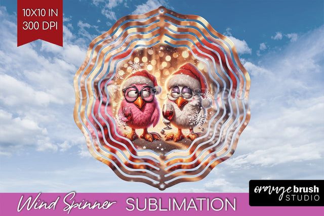 Funny Christmas Wind Spinner PNG - Chicken Wine Sublimation Sublimation OrangeBrushStudio 