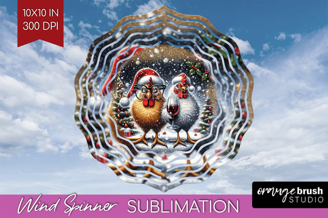 Funny Christmas Wind Spinner PNG - Chicken Wine Sublimation Sublimation OrangeBrushStudio 