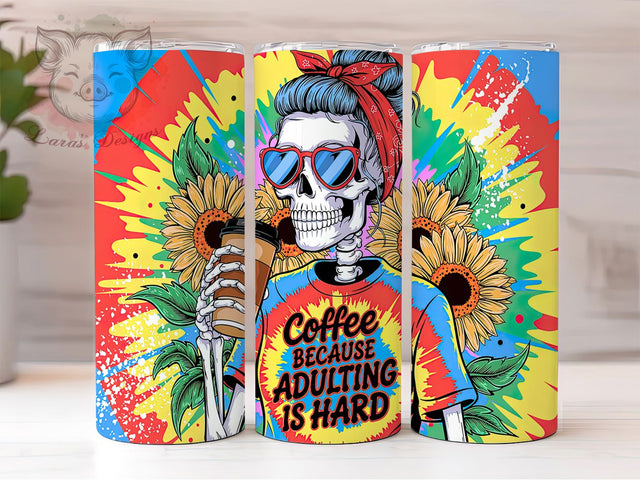 Funny Coffee Adulting 20oz Tumbler Wrap, Adulting Is Hard, Funny Coffee Tumbler, 20oz Tumbler Wrap, Sublimation Tumbler Design, Coffee Lover Gift, Digital Download Sublimation Lara' s Designs 