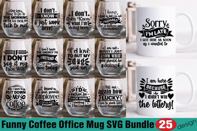 Funny Coffee Office Mug SVG Bundle SVG Angelina750 