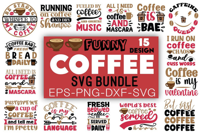 Funny Coffee Svg Bundle SVG Angelina750 