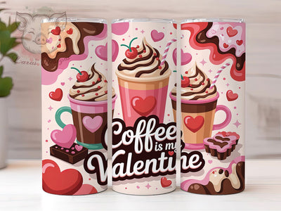 Funny Coffee Valentine Tumbler, Coffee Lover Wrap, Humor Valentine Cup, 20oz Sublimation Wrap, Stylish Coffee Design Tumbler, Artistic Coffee Valentine Cup, Witty Love Theme Wrap Sublimation Lara' s Designs 