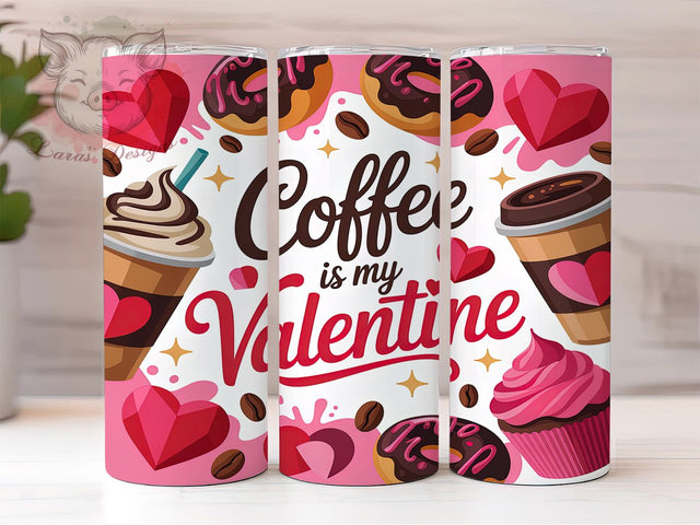 Funny Coffee Valentine Tumbler, Funny Love Pattern, Humor Valentine Design, 20Oz Sublimation Wrap, Cute Coffee Art, Romantic Coffee Texture, Tumbler Sublimation Sublimation Lara' s Designs 