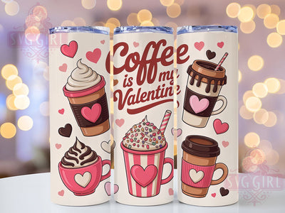 Funny Coffee Valentine Tumbler, Funny Valentine Wrap, Romantic Coffee Cup, 20oz Sublimation Wrap, Stylish Valentine Design Tumbler, Artistic Coffee Love Cup, Humorous Love Theme Wrap Sublimation SvggirlplusArt 
