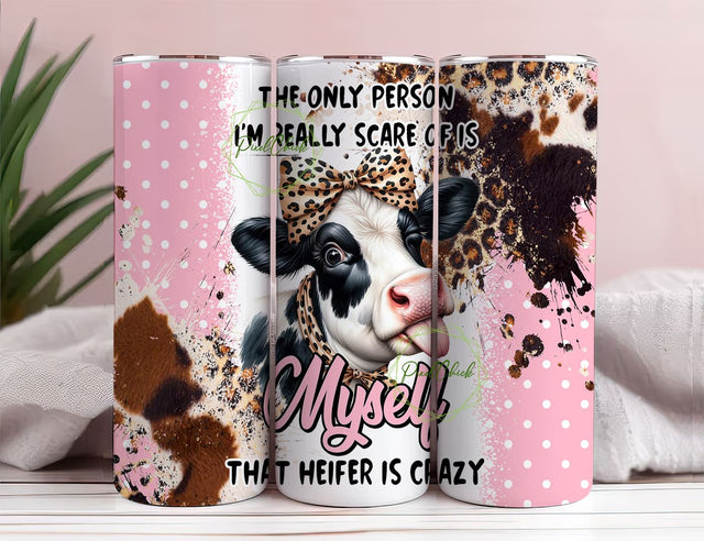 Funny Cow Heifer 20 oz Skinny Tumbler Sublimation Design Digital Download PNG Instant DIGITAL ONLY, Funny Wrap Sublimation PixelChick 