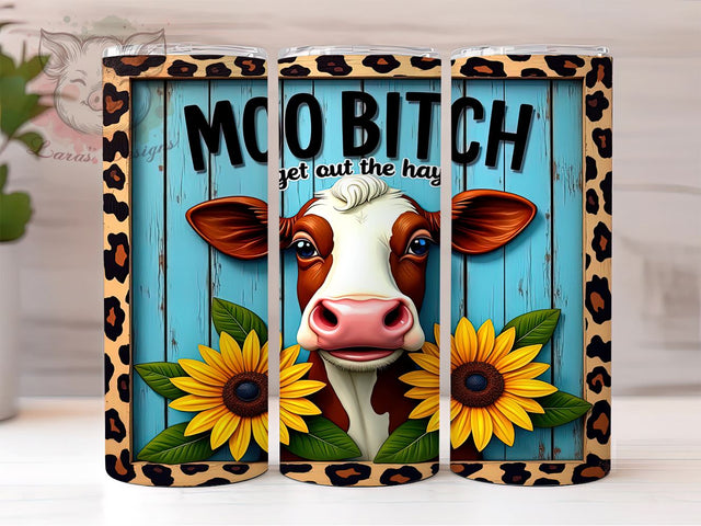 Funny Cow Tumbler, Moo Bitch Design, Sarcastic Quote, Sublimation Wrap, 20oz Tumbler, Humor Gift, Cow Lover Gift Sublimation Lara' s Designs 