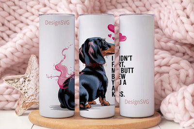 Funny Dachshund Tumbler Wrap Sublimation DesignSVG 