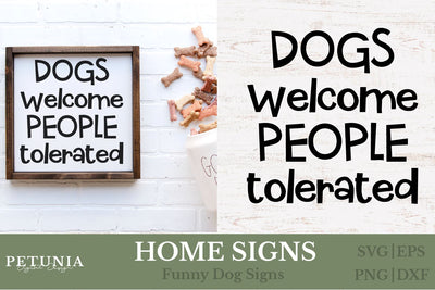 Funny Dog Home Sign SVG | Welcome Home Dog Sign SVG SVG Petunia Digital Design 