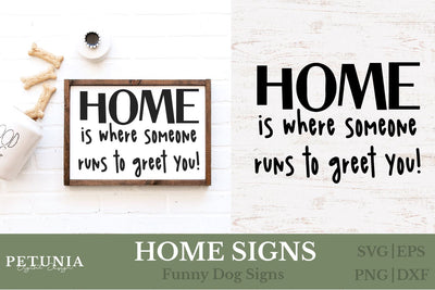 Funny Dog Home Sign SVG | Welcome Home Dog Sign SVG SVG Petunia Digital Design 