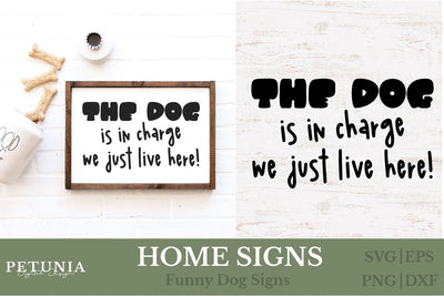 Funny Dog Home Sign SVG | Welcome Home Dog Sign SVG SVG Petunia Digital Design 
