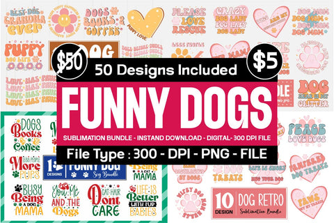 Funny Dog Svg Bundle , Funny Dog Sublimation Bundle SVG designmaster24 