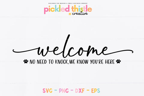 Funny Door Sign SVG Cut File - No Need To Knock Design SVG Pickled Thistle Creative 