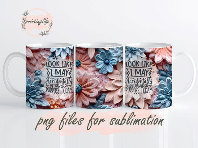 Funny Drunk Wrap, Get Drunk on Purpose Mug Wrap Design, Instant Digital Design Download Mug Wrap Design, Mug Design PNG Sublimation PrintingLife 