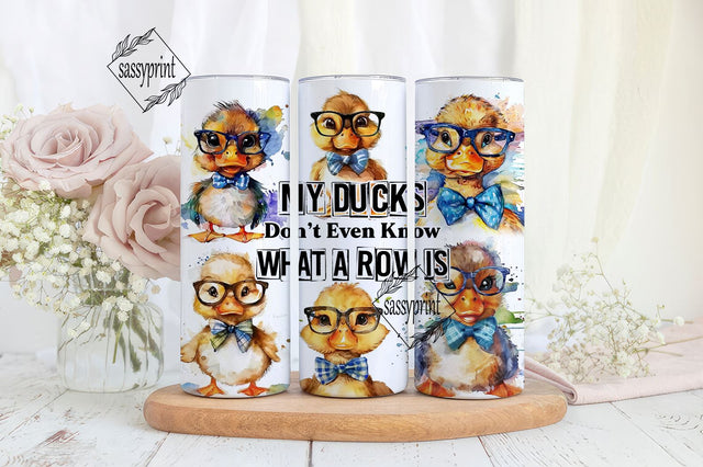 Funny Ducks Tumbler Wrap, Ducks in a Row 20 Oz Skinny Sublimation Tumbler PNG, POD Duck Lover Tumbler Design Print Digital Download Sublimation sassyprint 