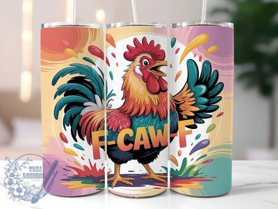Funny Farm Chicken F-CAW-F Tumbler, F-CAW-F Sublimation Design, Farm Animal Cup Art, 20oz Chicken Tumbler, Whimsical Chicken Mug, Stylish Farm Cup, Cozy Barnyard Wrap Sublimation ToriDesigns 