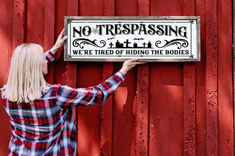 Funny Farmhouse Halloween SVG - No Tresspassing Sublimation Pickled Thistle Creative 