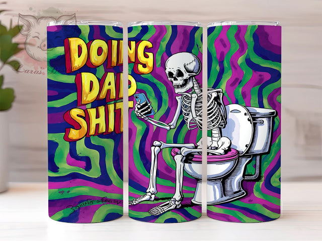 Funny Father Skeleton 20oz Tumbler Png, Straight & Tapered Tumbler Png, Dad Skeleton Tumbler Png, Digital Download PNG Sublimation Lara' s Designs 