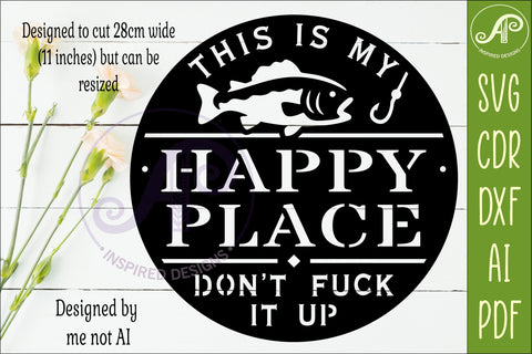 Funny Fishing Happy Place Sign SVG Man cave Wall art SVG APInspireddesigns 
