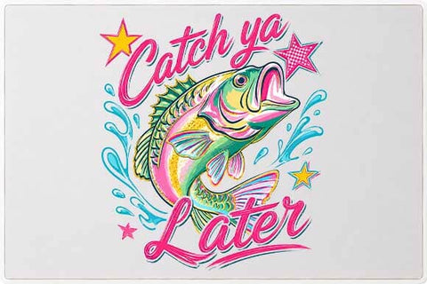 Funny Fishing PNG Catch Ya Later Bass Fishing Sublimation Design SVG BillahCrafts 