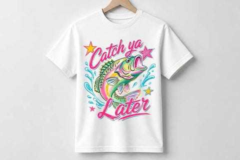 Funny Fishing PNG Catch Ya Later Bass Fishing Sublimation Design SVG BillahCrafts 