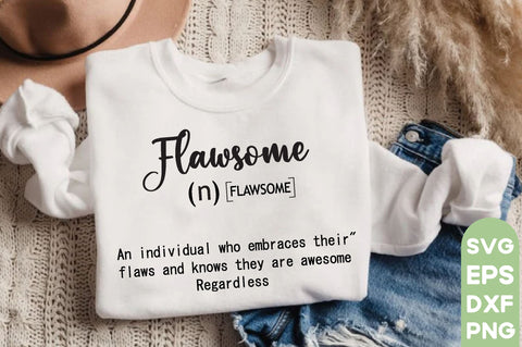 Funny Flawsome Definition SVG, Funny Flawsome, Funny Flawsome Svg, Funny Flawsome Quotes, Svg Design, SVG Bundle, Quotes Design, Motivational SVG Design,Inspirational Svg,Positive Quotes Svg, Funny Definition Svg , SVG farhad farhad 