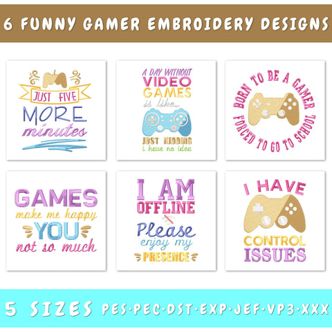 Funny Gamer Embroidery Designs Bundle - 6 Machine Files, PES, JEF, Gaming Quotes, Video Game Designs, Gamer Humor, Machine Embroidery Bundle Embroidery/Applique DESIGNS HappyDesignStudio 