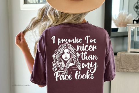 Funny Girl Clipart SVG - Embrace Your Inner Sweetness with 'I Promise I'm Nicer Than My Face Looks' SVG TonisArtStudio 