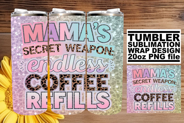 Funny Glitter Coffee Tumbler Wrap Mom Sublimation afrosvg 