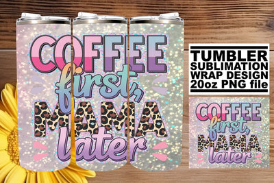Funny Glitter Quotes for Mom 20oz Sublimation afrosvg 