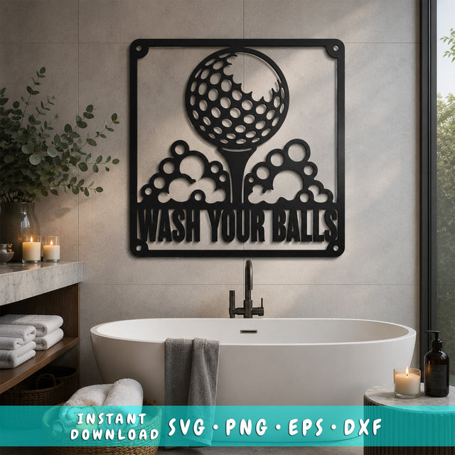 Funny Golf Bathroom Sign Laser SVG | Wash Your Balls Golf DXF | Golf Wall Art Cut File | Plasma CNC Laser Cut | Metal Sign Svg SVG HappyDesignStudio 