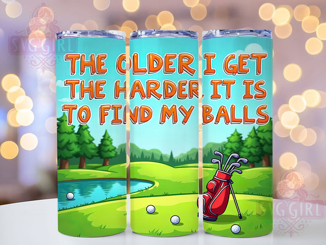 Funny Golf Humor 20oz Tumbler Wrap, Golf Humor Mug, Senior Golfer Cup, Lost Golf Balls Design, Golf Joke Wrap, Sports Dad Gift, Sublimation Tumbler Wrap Sublimation SvggirlplusArt 
