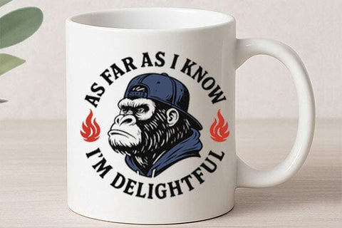 Funny Gorilla Quote I’m Delightful PNG SVG BillahCrafts 