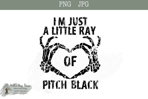 Funny goth shirt design I'm just a little ray of pitch black distressed PNG Sublimation Willow Paige Farms 