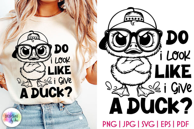 Funny Grumpy Duck SVG, Do I Look Like I Give a Duck Sarcastic Print SVG Designs by Ira 