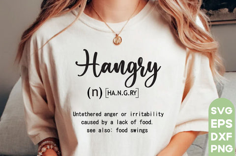 Funny Hangry Definition SVG, Funny Hangry, Funny Hangry Svg, Funny Hangry Quotes, Svg Design, SVG Bundle, Quotes Design, Motivational SVG Design,Inspirational Svg,Positive Quotes Svg, Funny Definition Svg SVG farhad farhad 