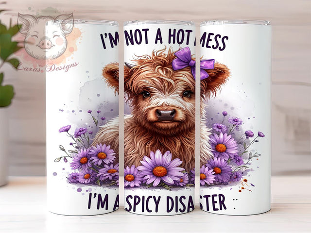 Funny Highland Cow 20 oz Skinny Tumbler Sublimation Design, Straight & Tapered Tumbler Png, I'm Not a Hot Mess, I'm a Spicy Disaster Tumbler Png, Digital Download PNG Sublimation Lara' s Designs 