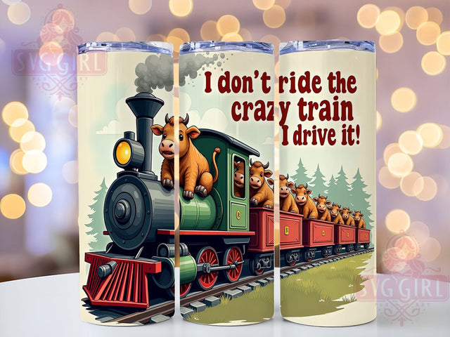 Funny Highland Cow 20oz Tumbler Wrap Sublimation Design, Straight Tapered Tumbler Wrap, I Don't Ride the Crazy Train I Drive It Tumbler Png, Instant Digital Download Sublimation SvggirlplusArt 