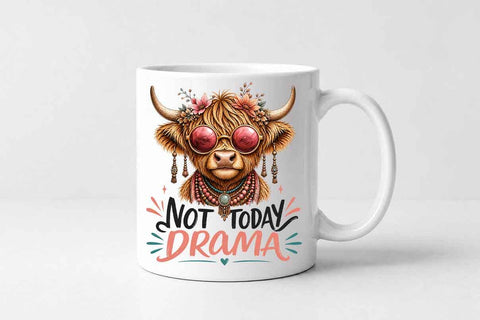 Funny Highland Cow PNG | Not Today Drama Sublimation Download SVG BillahCrafts 