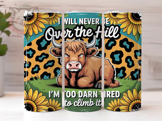 Funny Highland Cow Quote 20oz Tumbler Wrap, Over The Hill Quote, Tired Humor Design, Funny Sublimation PNG, 20oz Tumbler Wrap, Cow Lover Design, Retro Humor Design, Sarcastic Quote PNG Sublimation Lara' s Designs 