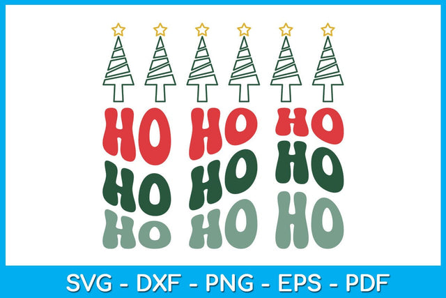 Funny Ho Ho Ho Christmas SVG PNG EPS Cut File SVG Creativedesigntee 