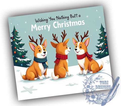 Funny Holiday Dog Butt 20oz Skinny Tumbler PNG, Christmas Dog Tumbler Sublimation Wrap, Straight & Tapered Tumbler Wrap, Instant Digital Download Sublimation ToriDesigns 