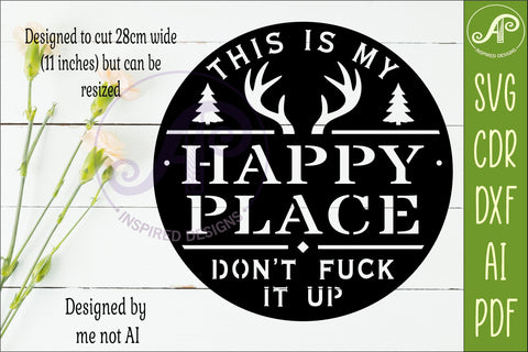 Funny Hunting Happy Place Sign SVG Man cave Wall art SVG APInspireddesigns 