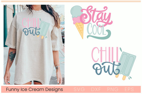 Funny Ice Cream Bundle, Stay Cool, Popsicle SVG, Summer Bundle SVG Designing Digitals 